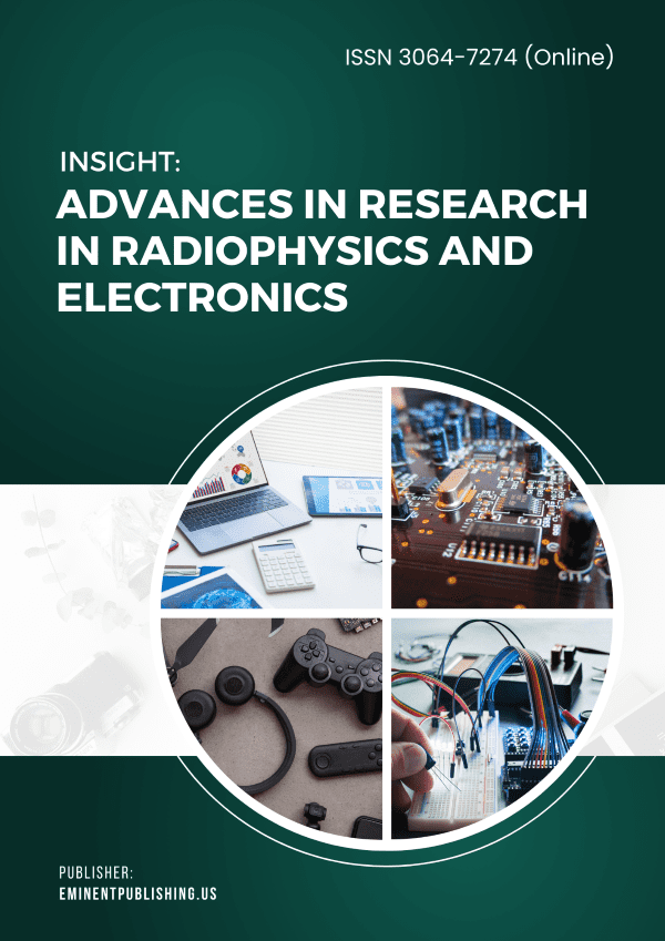  Insight: Advances in Research in Radiophysics and Electronics