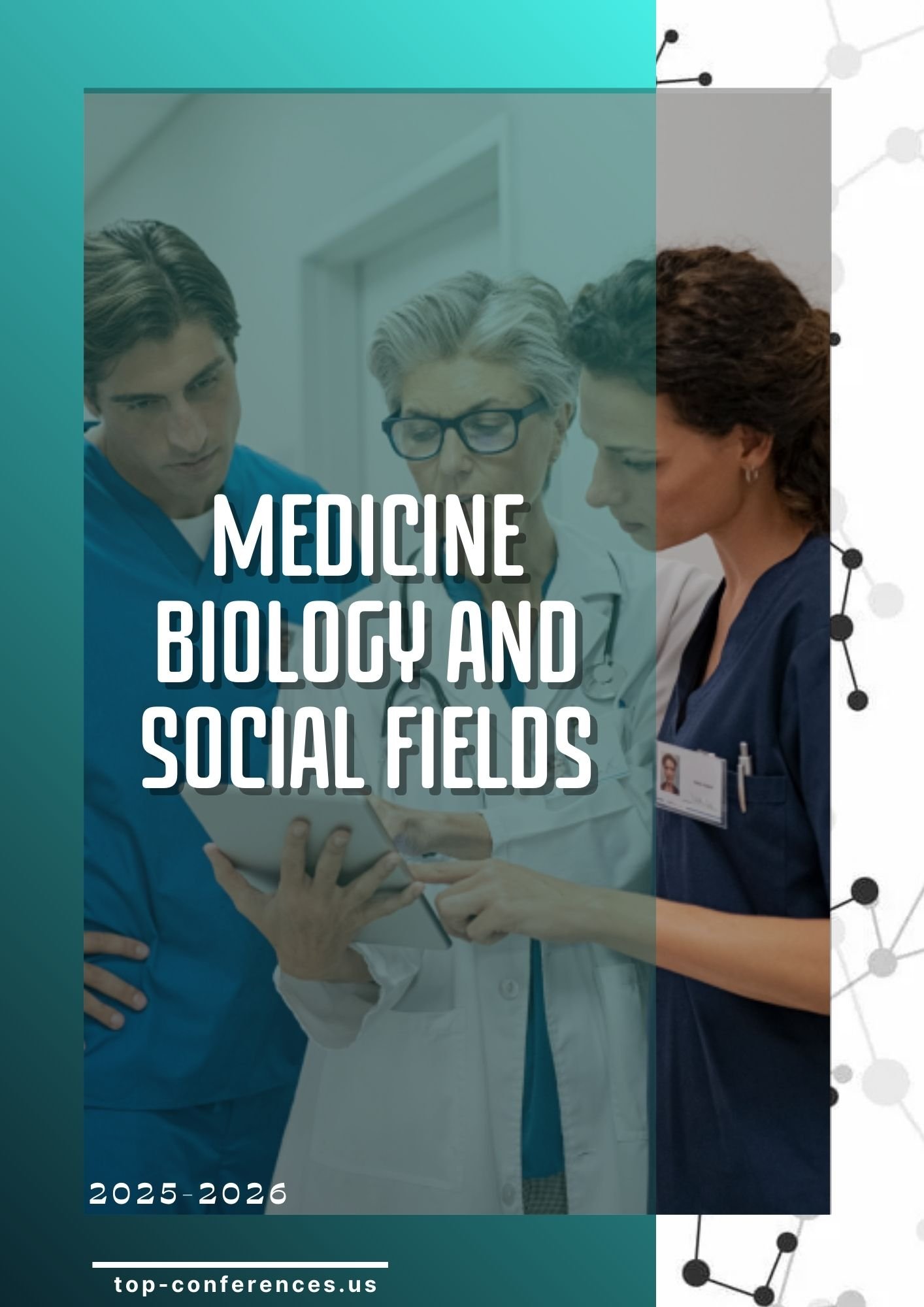  Medicine, Biology, and Social Fields