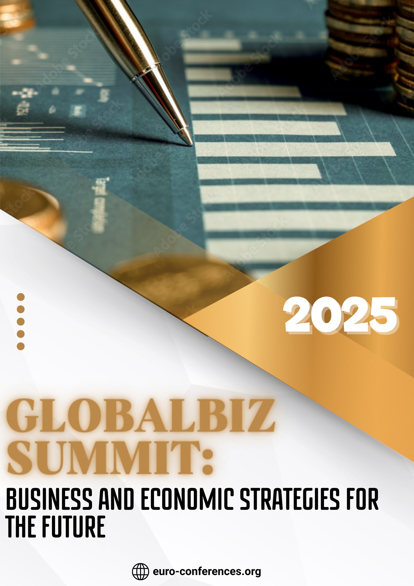 GlobalBiz Summit: Business and Economic Strategies for the Future 