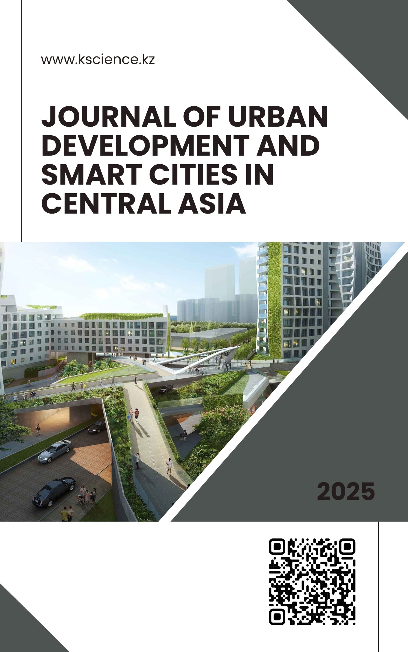  Journal of Urban Development and Smart Cities in Central Asia