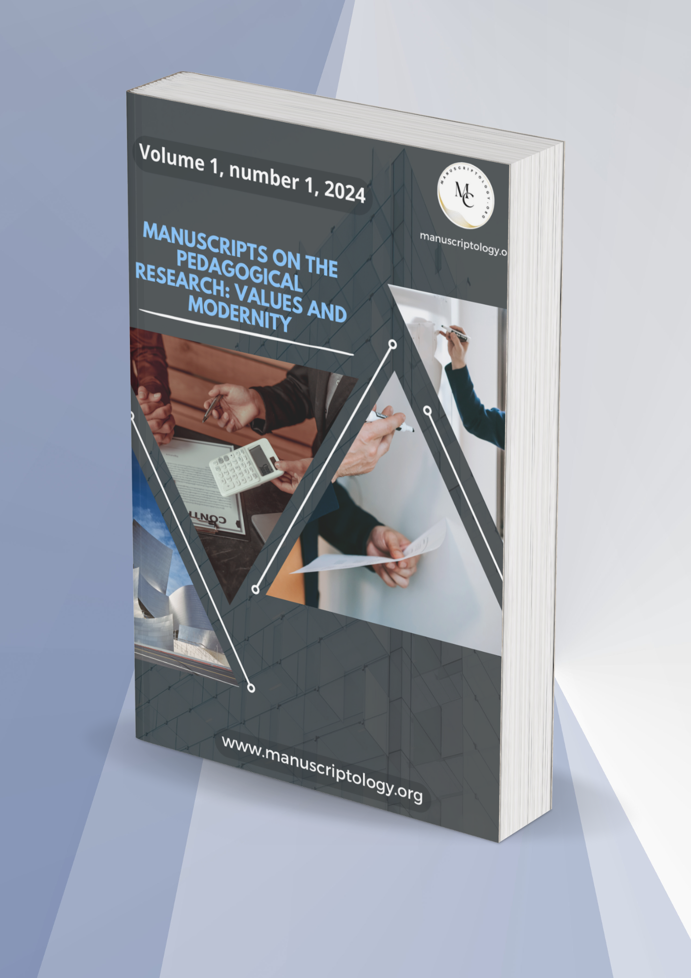  Manuscripts on the Pedagogical Research: Values and Modernity